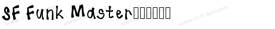 SF Funk Master字体转换
